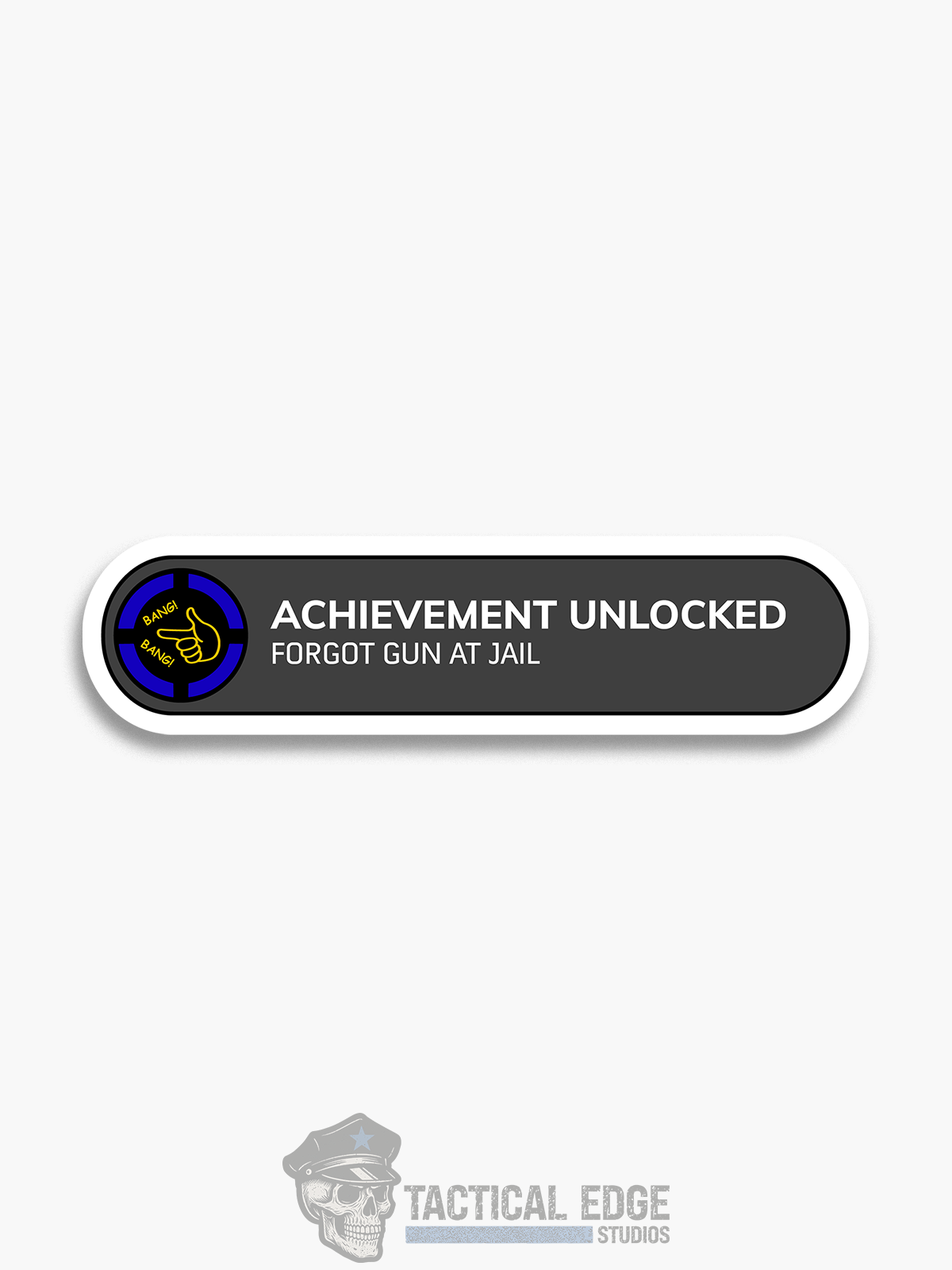 Achievement Award (Forgot Gun At Jail) Sticker